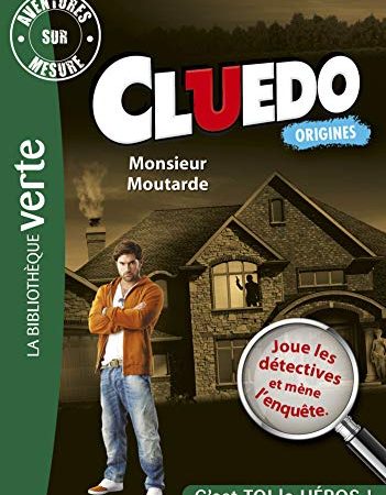 Aventures sur Mesure Cluedo 01 - Monsieur Moutarde