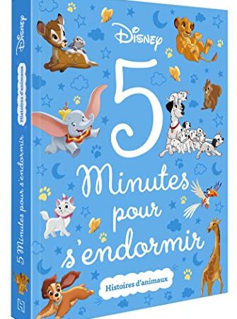 DISNEY CLASSIQUES - 5 Minutes pour s'endormir - Histoires d'animaux