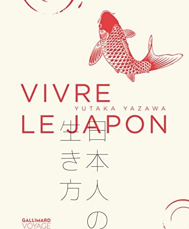 Vivre le Japon