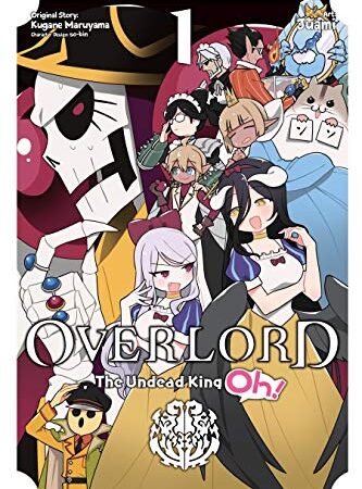 Overlord: The Undead King Oh! Vol. 1 (English Edition)